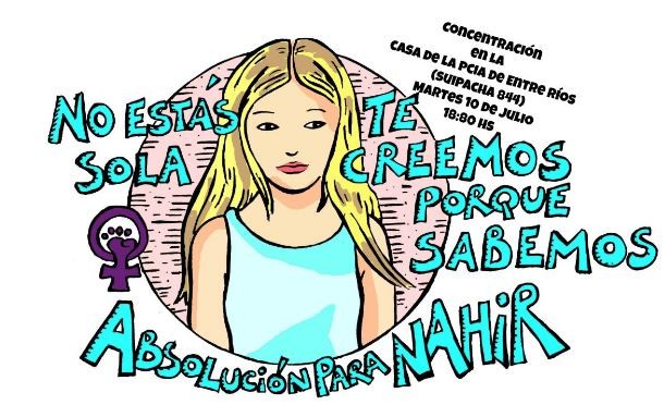 Convocan a una marcha para pedir la liberación de Nahir Galarza | Actualidad