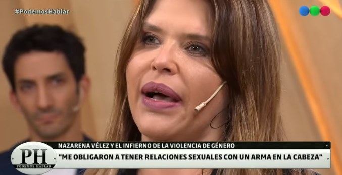 Nazarena Vélez: "Una pareja me apuntaba con un revólver y me obligaba a tener relaciones" | Espectáculos