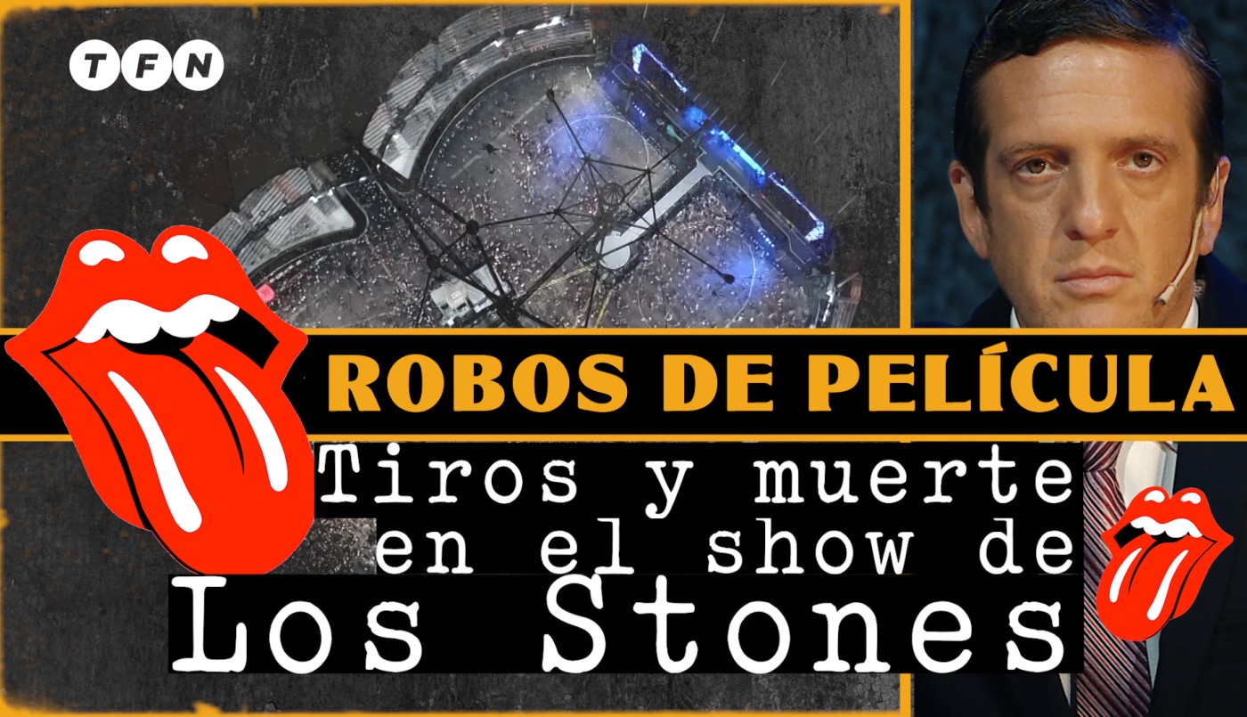 Persecución, tiros y muerte: así intentaron robar tras el recital de los Stones | Mauro Szeta