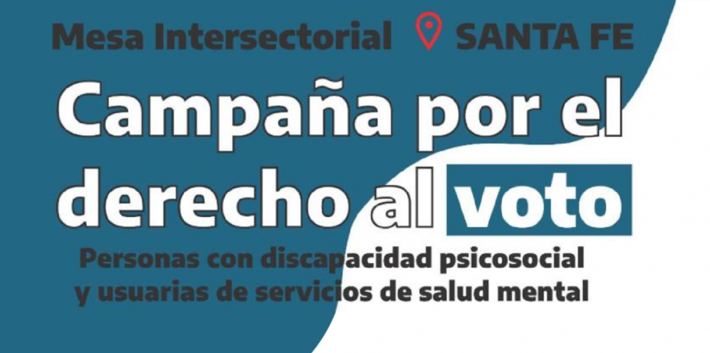 Santa Fe: Conforman una mesa intersectorial por el derecho a voto de personas con discapacidad social | Política