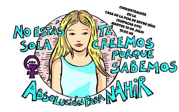 Convocan a una marcha para pedir la liberación de Nahir Galarza | Actualidad