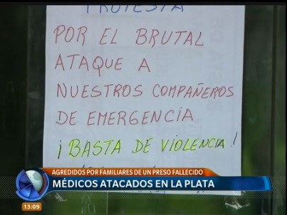 Atacaron a médicos tras la muerte de un preso apuñalado en La Plata | Actualidad
