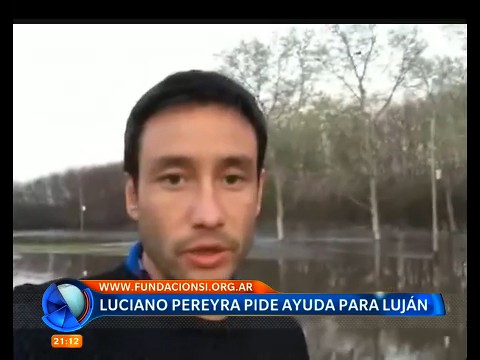 Luciano Pereyra pide ayuda para su Luján | Actualidad