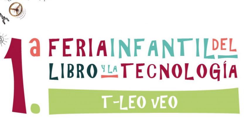 1° Feria Infantil del Libro y la Tecnología en la Biblioteca del Congreso de la Nación | Actualidad