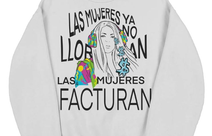 Se agotó el buzo que Shakira sacó a la venta con su frase "Las mujeres ya no lloran, las mujeres facturan" | Espectáculos