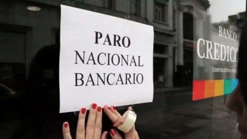 La Bancaria confirmó el paro del jueves 23 de febrero: exige un bono para compensar el impuesto a las Ganancias | Economía