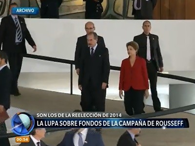 La lupa sobre los fondos de campaña de Dilma Rousseff