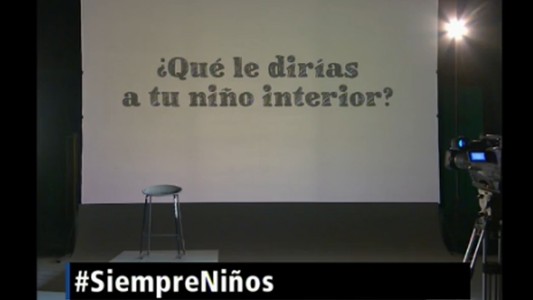 #SiempreNiños: ¿qué le dirías a tu niño interior?