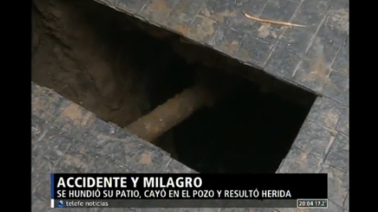 Se abrió un pozo en la casa y terminó internada