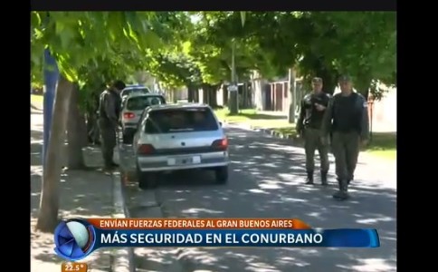 Refuerzan con efectivos federales cuatro partidos del Gran Buenos Aires