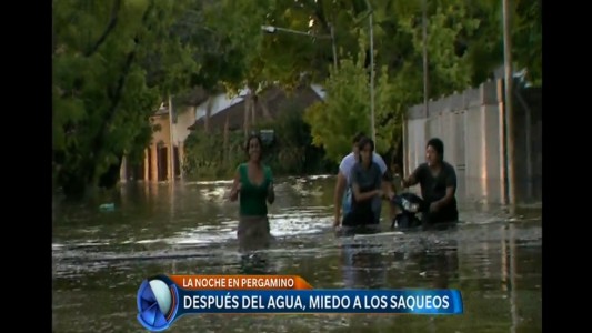 Pergamino: después del agua, el miedo a los saqueos