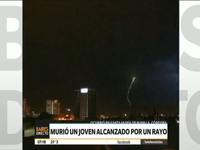 Murió un joven alcanzado por un rayo en Córdoba