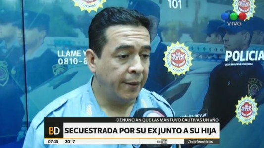 Horror en Córdoba: un hombre mantuvo secuestrada un año a su pareja y su hija
