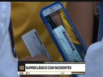 Incidentes y controles en el Superclásico del verano