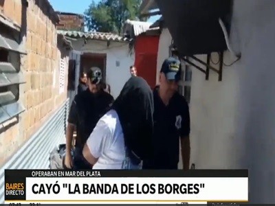 Desbaratan en Mar del Plata a la "Banda de los Borges"