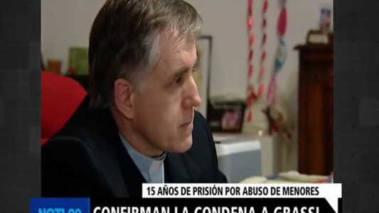 La Corte Suprema confirmó la condena de 15 años de prisión contra el padre Grassi