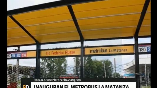 Inauguran el Metrobus de La Matanza, que beneficiará a más de 240.000 pasajeros