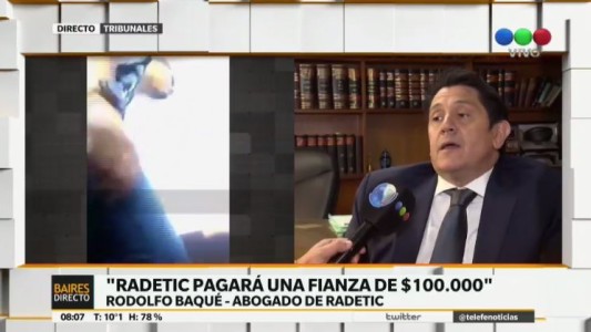 Abogado de Radetic: "En libertad, no entorpecerá la investigación"