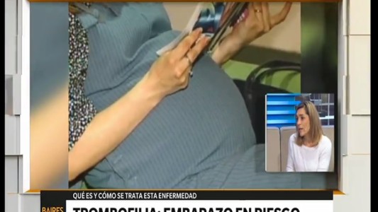 Embarazo en riesgo: qué es y cómo se trata la trombofilia