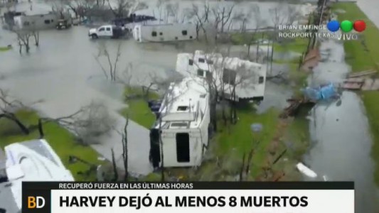 Al menos 8 muertos en Texas por el huracán Harvey