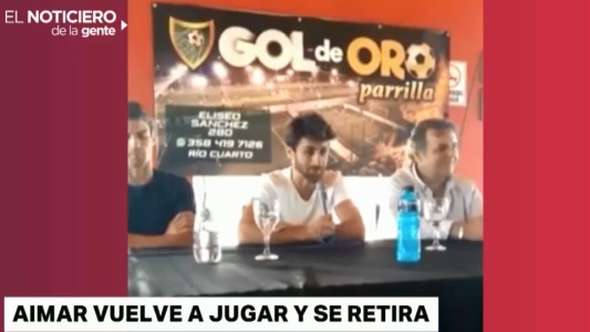 Aimar vuelve a jugar y se retira