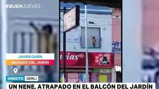Nene atrapado en un balcón: "Fueron escasos segundos", se defendieron desde el Jardín