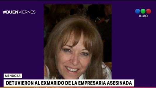 Mendoza: detuvieron al exmarido de la empresaria asesinada