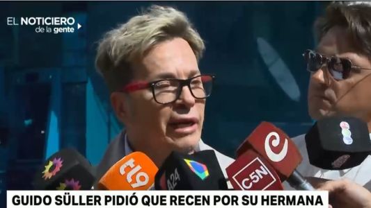 Guido Süller pidió que recen por su hermana