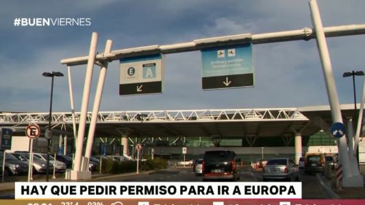 Extracomunitarios deberán conseguir y pagar un nuevo permiso para entrar en Europa