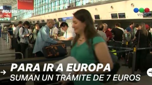Los turistas que viajen a Europa deberán pedir autorización y pagar 7 euros