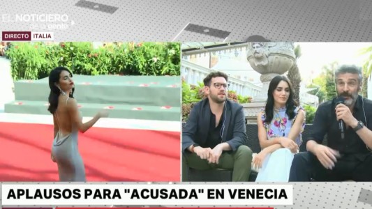 Presentaron "Acusada" en Venecia: "Fue un día espectacular para nosotros"