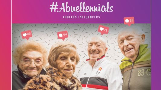 Te presentamos a los #Abuellennials, los verdaderos influencers