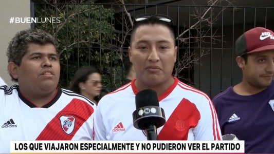 Qué dicen los que viajaron especialmente y no pudieron ver el partido