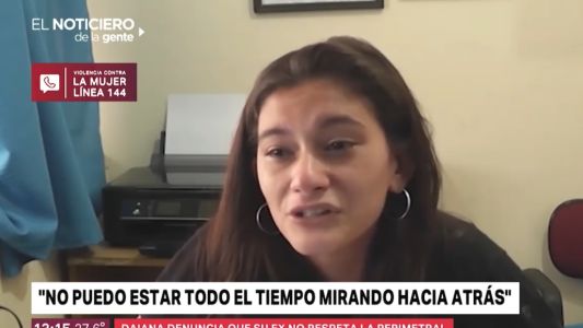 Daiana tiene miedo de su ex: "Violó la prohibición de acercamiento dos veces"