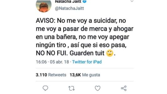 El llamativo tuit en el que Jaitt alertó que temía por su vida