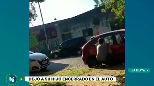 La Plata: dejó a su hijo encerrado en el auto