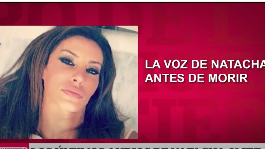 Los últimos audios de Natacha Jaitt