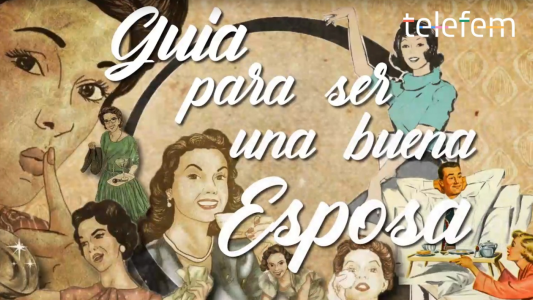 Telefem: "La guía de la buena esposa"