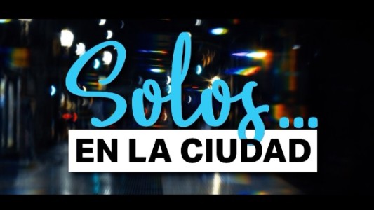"Solos en la Ciudad": cómo viven los solitarios urbanos