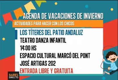 Agenda de vacaciones del martes 21 de julio en Baires Directo