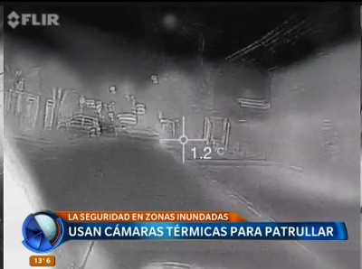 Cámaras térmicas para patrullar en las zonas inundadas