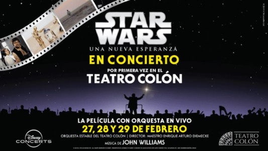 Star Wars llega al Teatro Colón con música en vivo