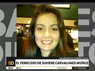 El femicidio de Suhene Carvalhaes Muñoz
