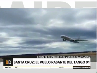 Vuelo rasante del Tango 01 en Río Gallegos