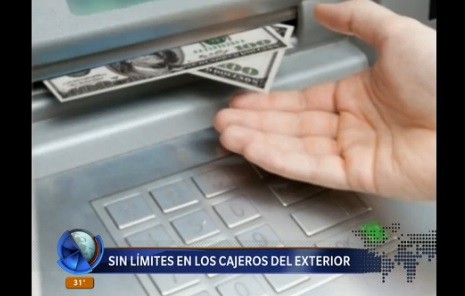 Sín límites para sacar dinero en cajeros del exterior