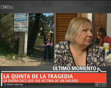 Habla la dueña de la quinta de la tragedia