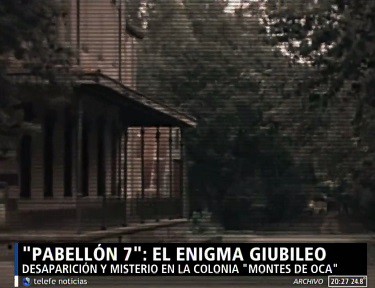 Mundos paralelos: "Pabellón 7", el enigma Giubileo