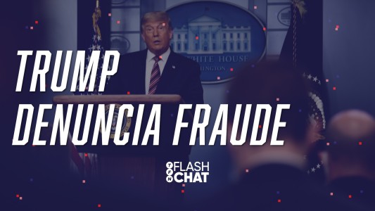 Trump denuncia fraude y se niega a aceptar la derrota #FlashChat