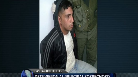 Caso Araceli Fulles: detuvieron al principal sospechoso