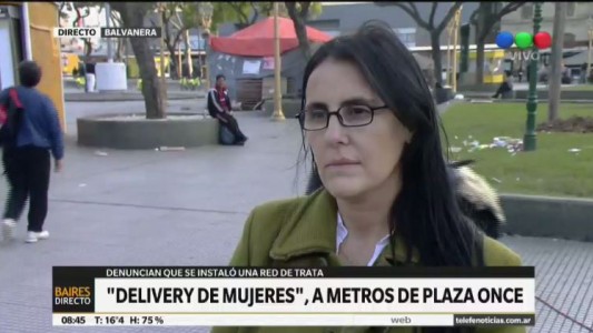 "En Once hay delivery de mujeres", denuncia la coordinadora del Programa de Rescate y Asistencia a las Víctimas de Trata